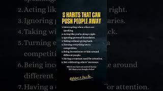 8 habits that can push people away