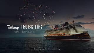 Disney Cruise Line - Let's Dream