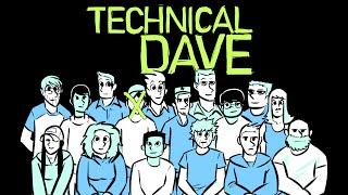 TECHNICAL DAVE - The New Batch