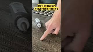 How To Repair Vinyl Plank Flooring