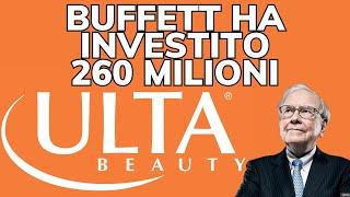 WARREN BUFFETT sta comprando questa azione: ULTA BEAUTY