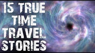 15 TRUE Disturbing Time Travel & Glitch Horror Stories | (Scary Stories)