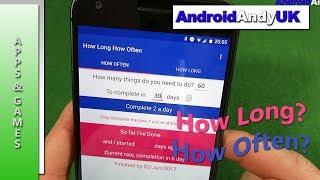 How Long How Often Android App Review