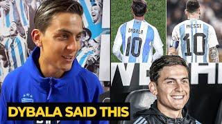 Dybala reacts to taking Messi’s No.10 jersey during absence for Argentina against Chile