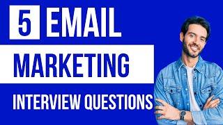 Email Marketing Interview Questions and Answer Examples