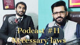 Yasir Riaz Podcast featuring Advocate High court | Basic laws every person should know | Lawyer