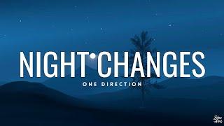 Night Changes • One Direction(Lyrics)