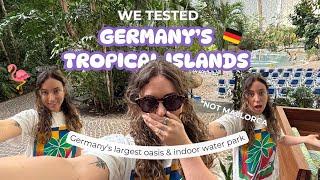 Testing Germany’s TROPICAL ISLANDS | Full Tour of Germany’s Largest Indoor Oasis