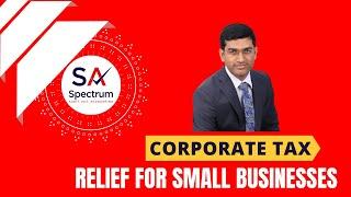 Corporate Tax | Relief for Small Businesses | Spectrum Auditing