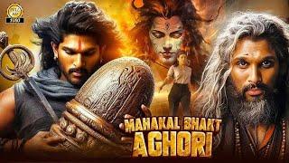 Aghori 2 Allu Arjun & Sreeleela 2024 Full Hindi Dubbed New Movie | Blockbuster South Action Movies