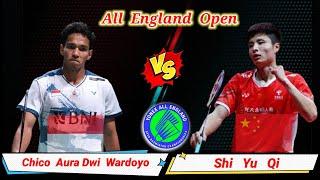 Match Fantastic  Shi Yu Qi (CHN) vs (INA) Chico Aura Dwi Wardoyo Badminton All England Open