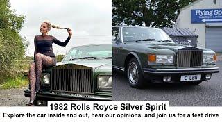 Rolls Royce Silver Spirit - 1982 - 74k miles - A Look Around, Opinion and a Test Drive