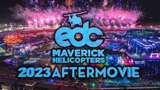 EDC 2023 Aftermovie | Maverick Helicopters