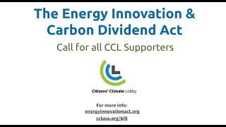 CCL: Introducing The Energy Innovation & Carbon Dividend Act Webinar