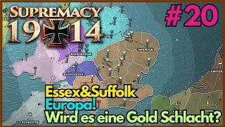 Wird es eine Gold Schlacht?/ Essex&Suffolk/ Supremacy 1914/ 500ter Karte/ Duo Sieg/ 020