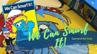 Diamond Painting | First Look | „We can Smurf it" Smurfs -Die Schlümpfe | Diamond Art Club Unboxing