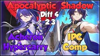 NEW Apocalyptic Shadow Mode | Acheron Hypercarry & IPC Comp | 2.3