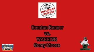 Brenton Renner vs. WARRIOR Corey Moore Toughman Contest (2025)