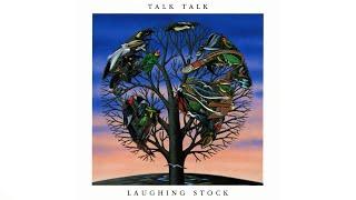 Talk Talk - Laughing Stock (1991 Album)