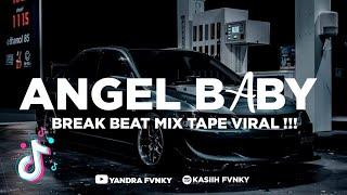 DJ ANGEL BABY BREAK BEAT MIX TAPE VIRAL