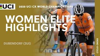 Women Elite Highlights | 2020 UCI Cyclo-cross World Championships - Dubendorf (SUI)