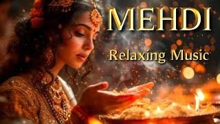 MEHDI  - THE BEST MUSIC FOR SOUL RELAXATION  - ENJOY THIS MOMENT OF PEACE