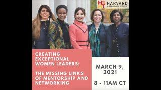 Creating Women Leaders: The Missing Links of Mentorship and Networking