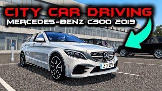 City Car Driving - Mercedes-Benz W205 C300 2019 - Test Drive | Custom Sound | 1080p & G27