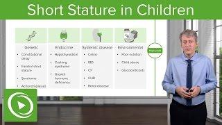 Short Stature in Children: Diagnosis & Clinical Presentation – Pediatric Endocrinology | Lecturio