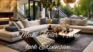 10 Easy Ways to Make Your Home Look Expensive and Luxurious on a Budget