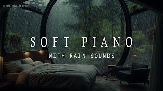 Peaceful Forest Rain and Piano Music ️ Drift into Relaxation and Enjoy Quality Sleep 