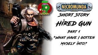 Hired Gun - A Necromunda Short Story