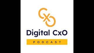 Having a Good Tech Strategy - Digital CxO - EP99