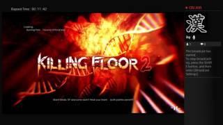 replayFaktor presents: Killing Floor 2 Solo (PS4)