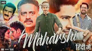 Maharshi Full Movie In Hindi Dubbed | Mahesh Babu | Pooja Hedge New south movie