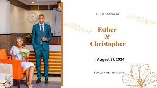    Esther and Chirstopher Wedding Ceremony | August 31, 2024