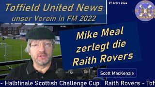 Toffield United News - unser Verein im FM 22 - Halbfinale im Scottish Challenge Cup