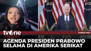 Presiden Prabowo Tiba di AS dan akan Bertemu Joe Biden | Kabar Pagi tvOne