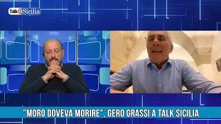 Moro doveva morire, Gero Grassi a Talk Sicilia