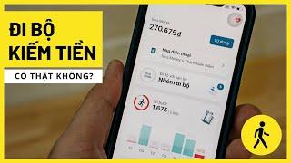 App đi bộ kiếm tiền có thật không?