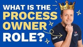 Process Owners: What Role Do They Play?