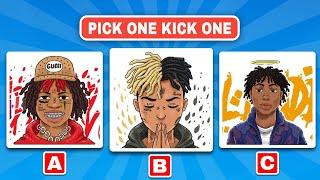 Pick One Kick One Rappers Edition | Choose Your Favorite Rapper