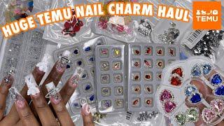 HUGE TEMU Nail Haul | Trendy Nail Charms & Rhinestones | French Tip Blingy Charm Junk Nails