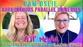 Discover Your Aura Colour & Parallel Universes Pam Oslie