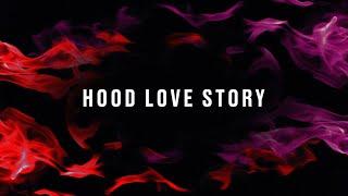 Kenzo B - Hood Love Story (Lyric Video)