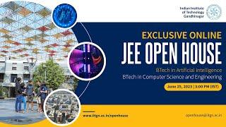 JEE Open House for BTech in AI and BTech in CSE