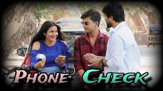 Phone Check | Bhot Sare bf hai | Live Loyalty Test 