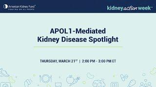 APOL1-Mediated Kidney Disease Spotlight | American Kidney Fund