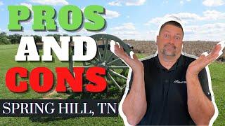 Pros and Cons of Spring Hill, Tennessee | Moving to Nashville 2022