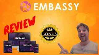 Embassy Review  WARNING  Don't Miss My Insane  Bonuses!  